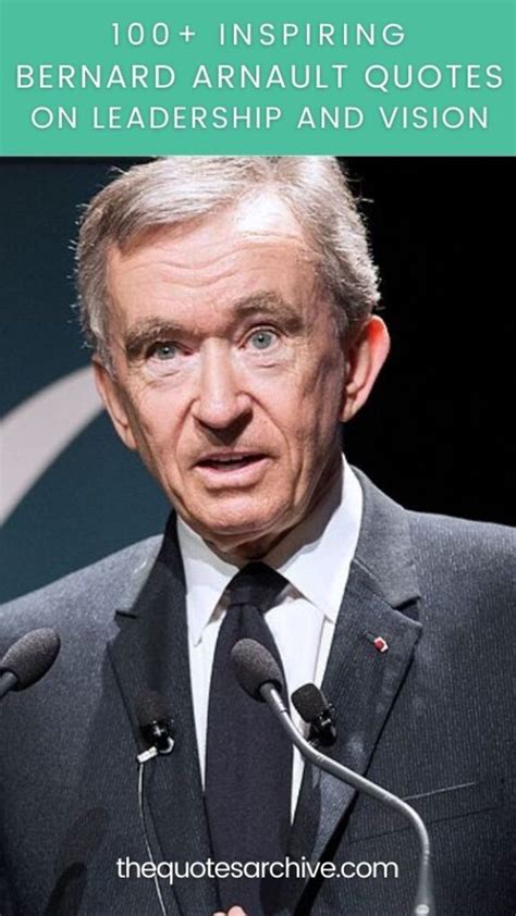 bernard arnault quotes on wealth